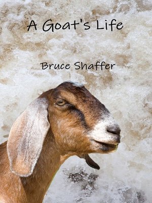cover image of A Goat's Life